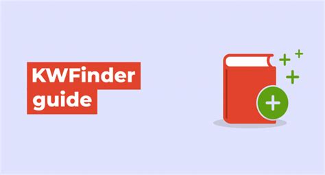 KWFinder Guide: A Step.